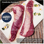 Beef Eye Fillet Mignon Has Dalam Tenderloin AGED BY GOODWINS 3-4 weeks STEER (young cattle) Australia HARVEY frozen 1/3 WELLINGTON cuts (price/pc 1kg)